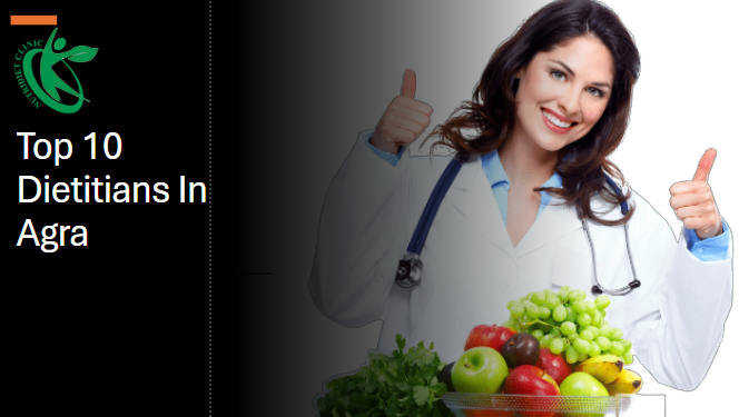 Top 10 Dietitians In Agra